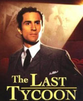 The Last Tycoon /  